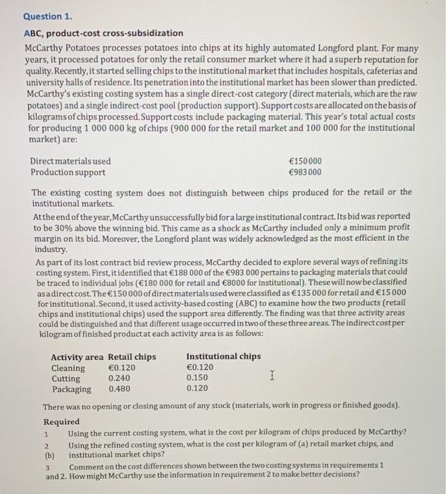 areas (cleaning, cutting and packaging) on a per output unit basis (per