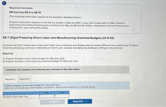  Required information SB Exercise E8-5 to E8-10 [The following information applies