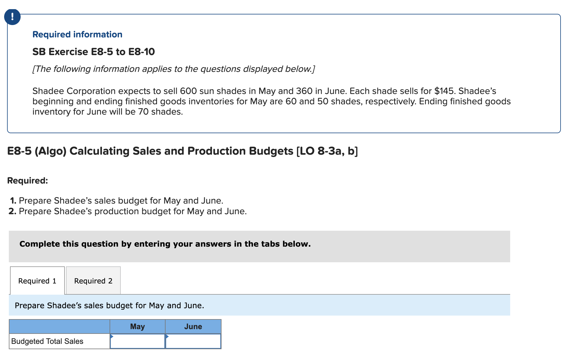  Required information SB Exercise E8-5 to E8-10 [The following information applies