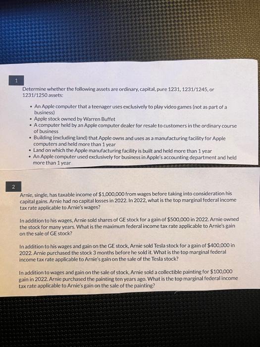 Please answer both Q1 and 2 Determine whether the following assets are