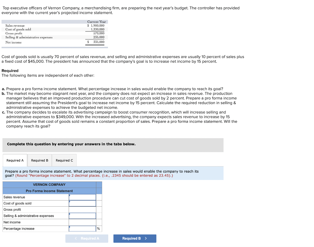 the tabs below. Required A Required B Required C The company decides