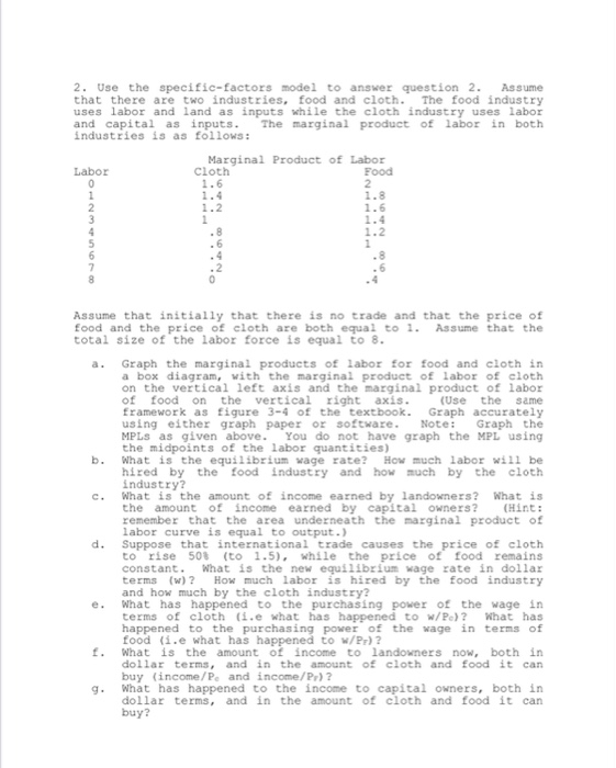 Answer "A" through "G" please! 2. Use the specific-factors model to answer