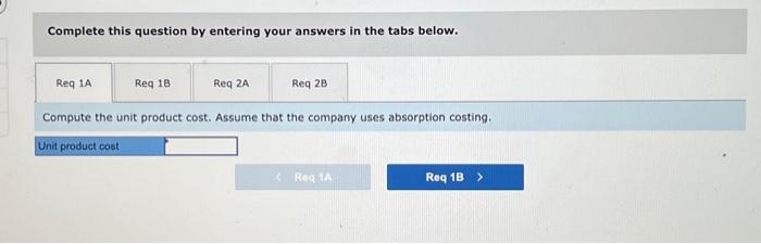 Income Statements [LO7-1, LO7-2] Lynch Company manufactures and sells a single product.