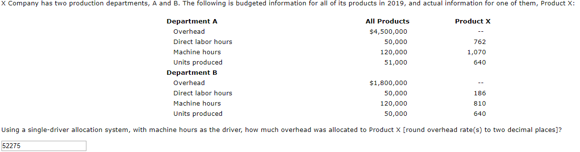  Using a single-driver allocation system, with machine hours as the driver,