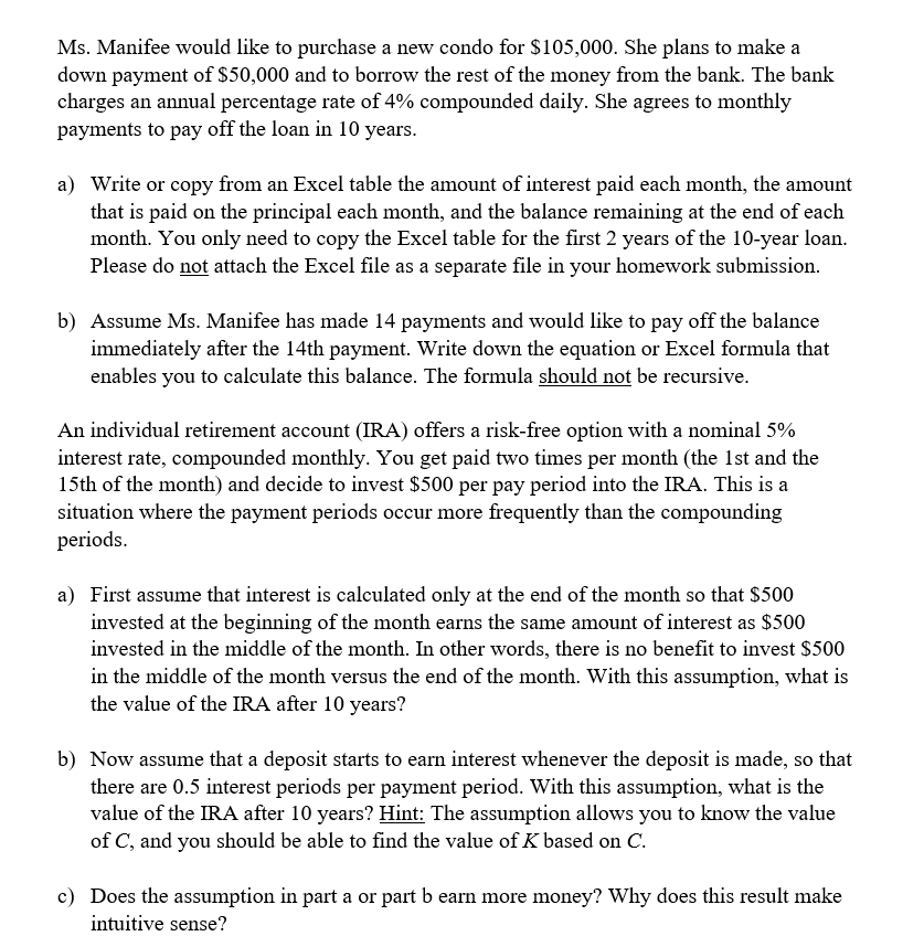 Please answer both questions and formulas used in excel! Will rate