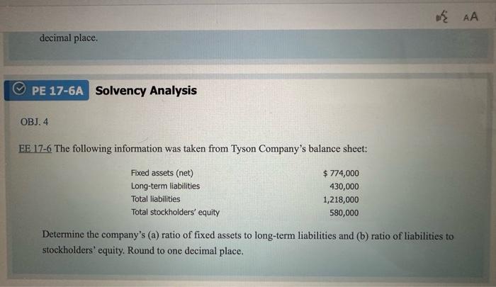 help pls Solvency Analysis OBJ. 4 EE 17-6 The following information was