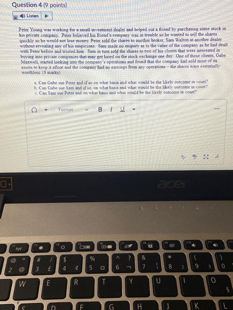  Question 4 (9 points) E Listen Peter Young was working for