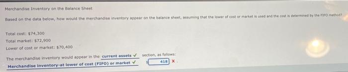  Merchandise Inventory on the Balance Sheet Based on the data below,