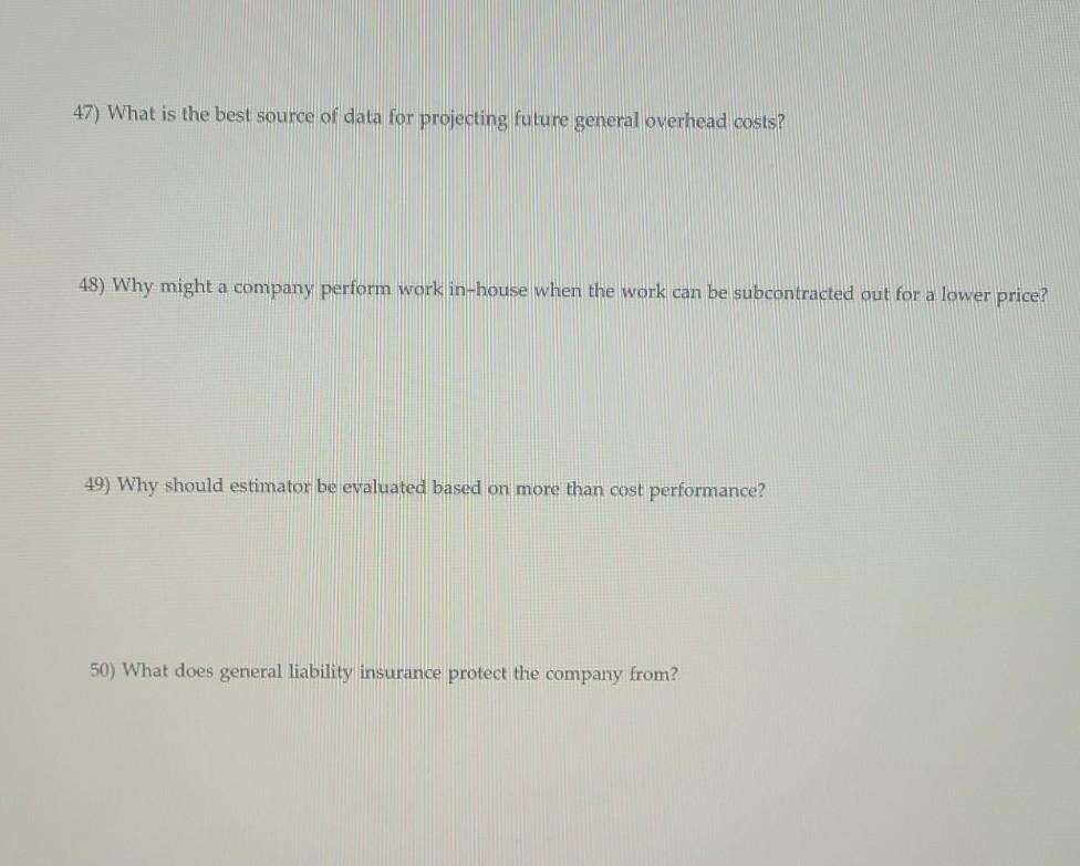 question 47 through 50 47) What is the best source of