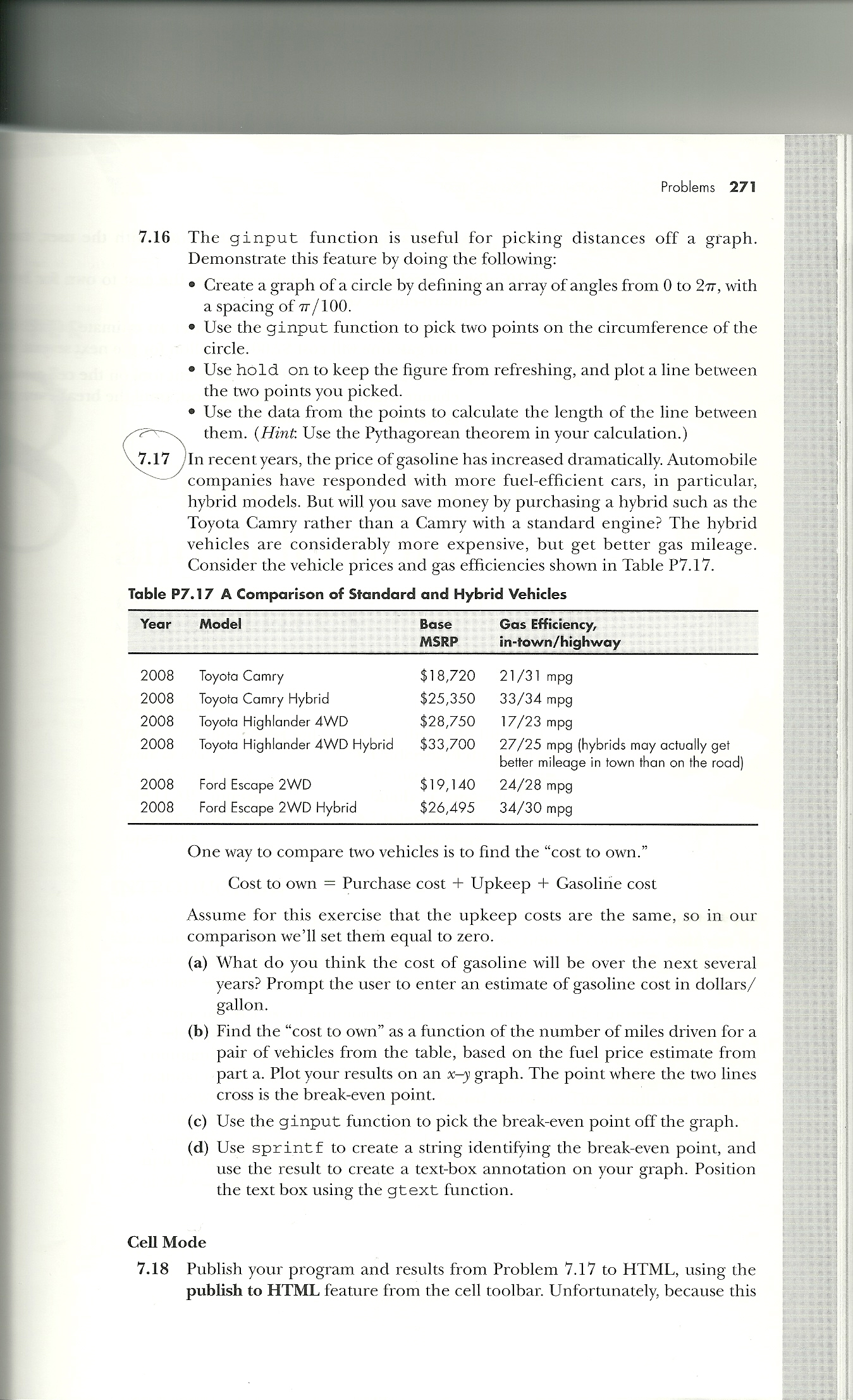  The ginput function is useful for picking distances off a graph.
