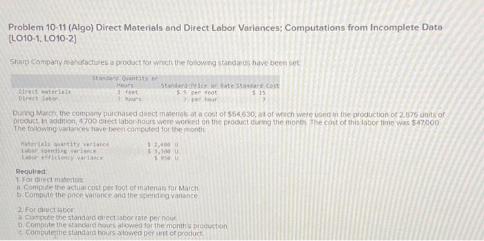  Problem 10-11 (Algo) Direct Materials and Direct Labor Variances; Computations from