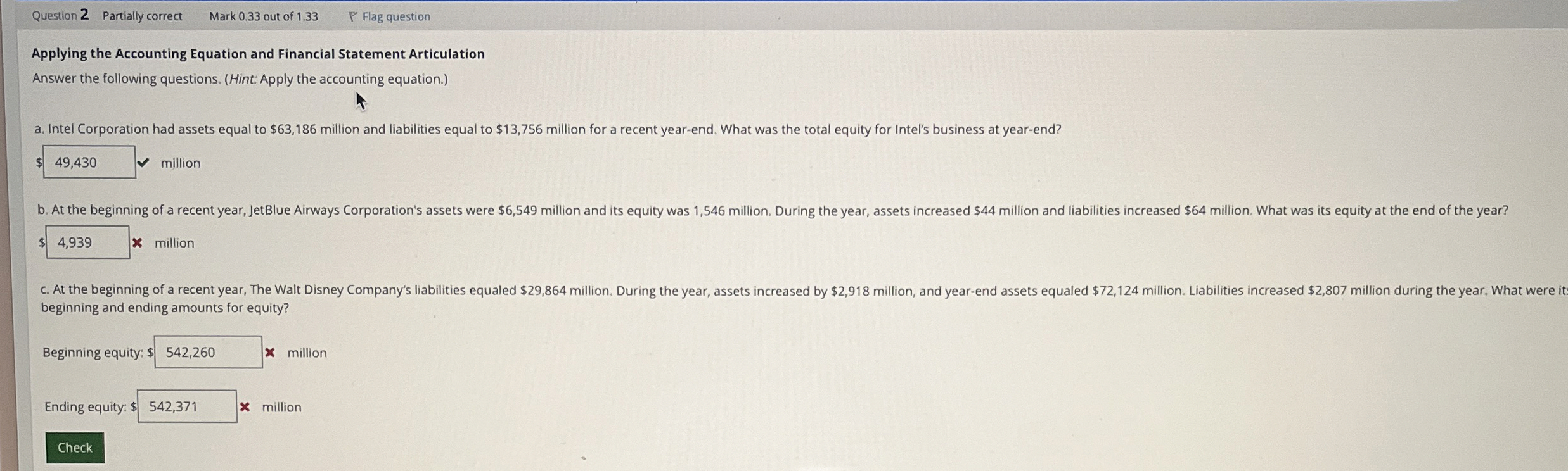  Question 2 Partially correct Mark 0.33 out of 1.33 Flag question