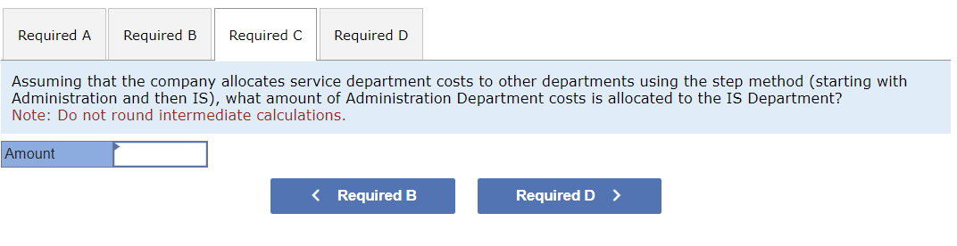 costs to other departments using the step method (starting with Administration and
