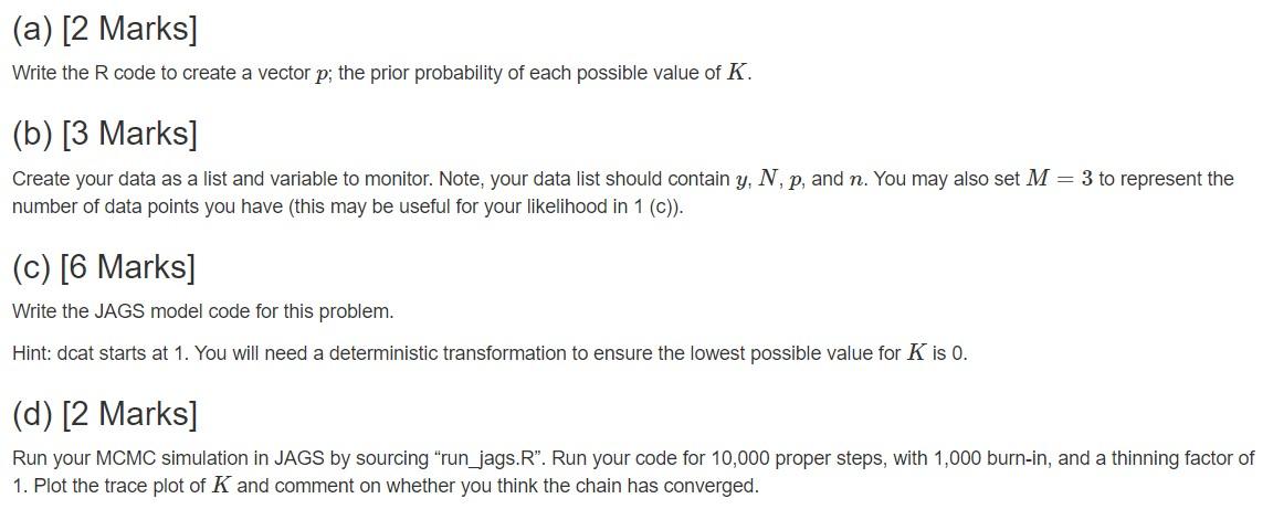 R coding using Jags, so the R code has to be put