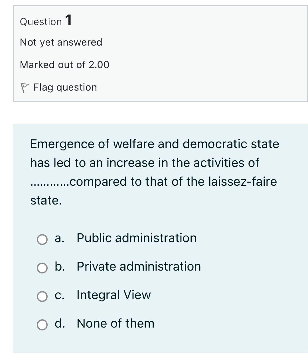 Choose the correct answer without explanation Question 1 Not yet answered