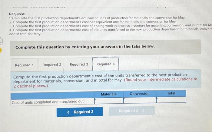 is used in the first production department is added at the beginning