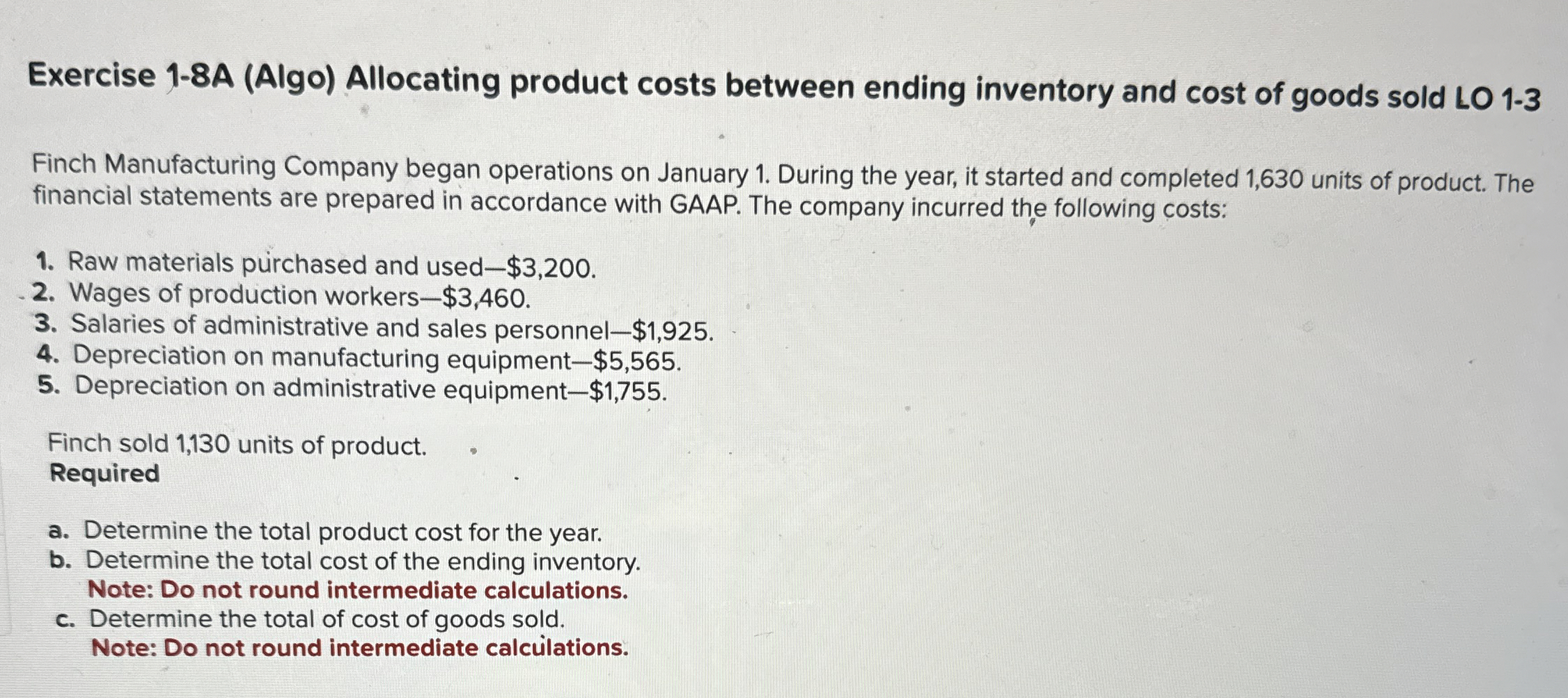  Exercise 1-8A (Algo) Allocating product costs between ending inventory and cost