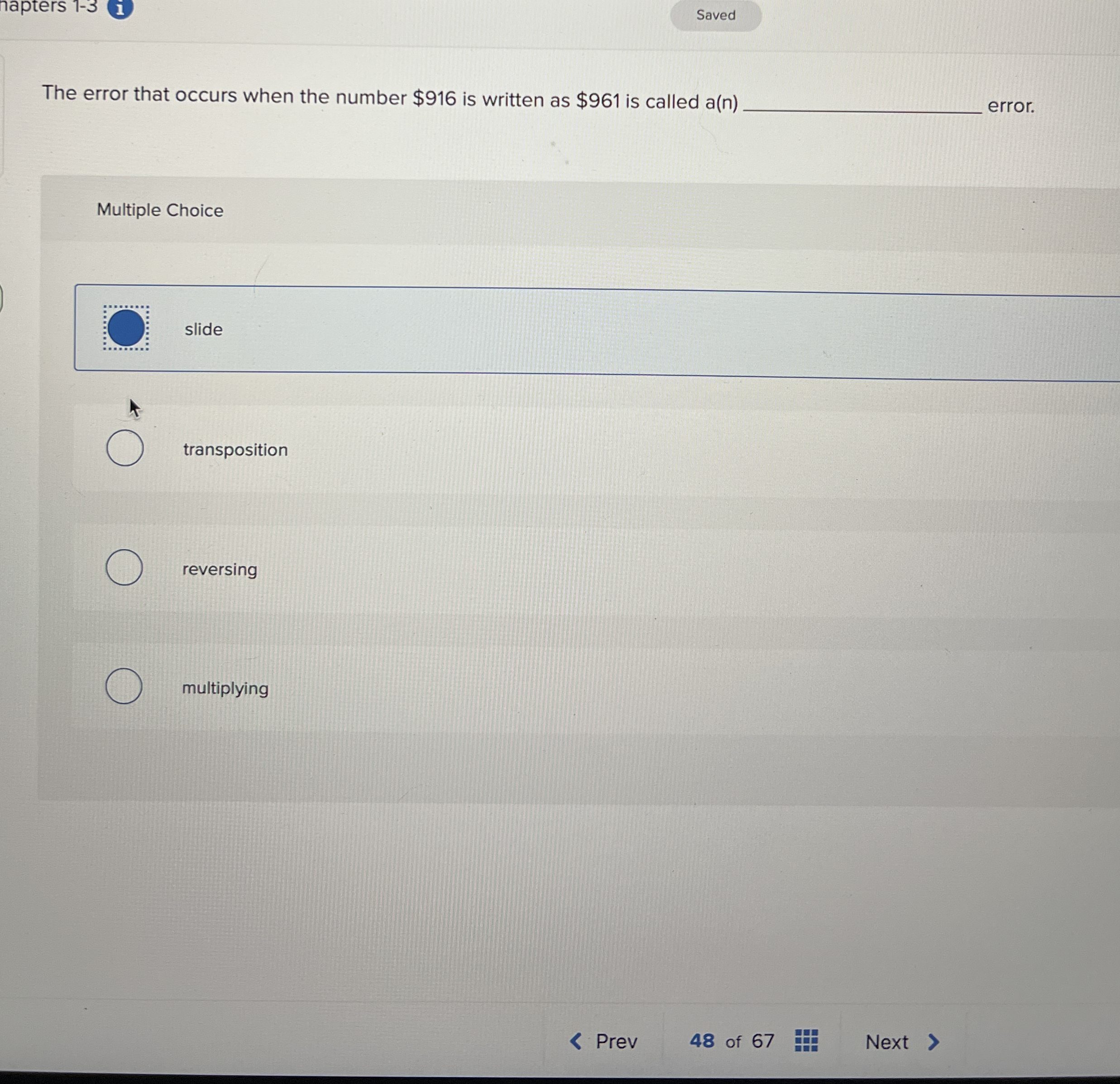  The error that occurs when the number $916 is written as