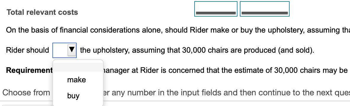 vendor to supply the upholstery for the chairs Rider requires at $16.00