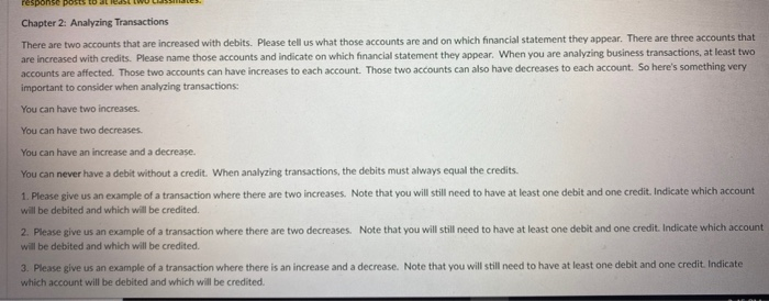  response posts Chapter 2: Analyzing Transactions There are two accounts that