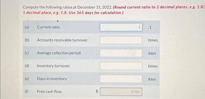 Sales returns and allowances amounted to $26,600. 3. Cost of goods sold