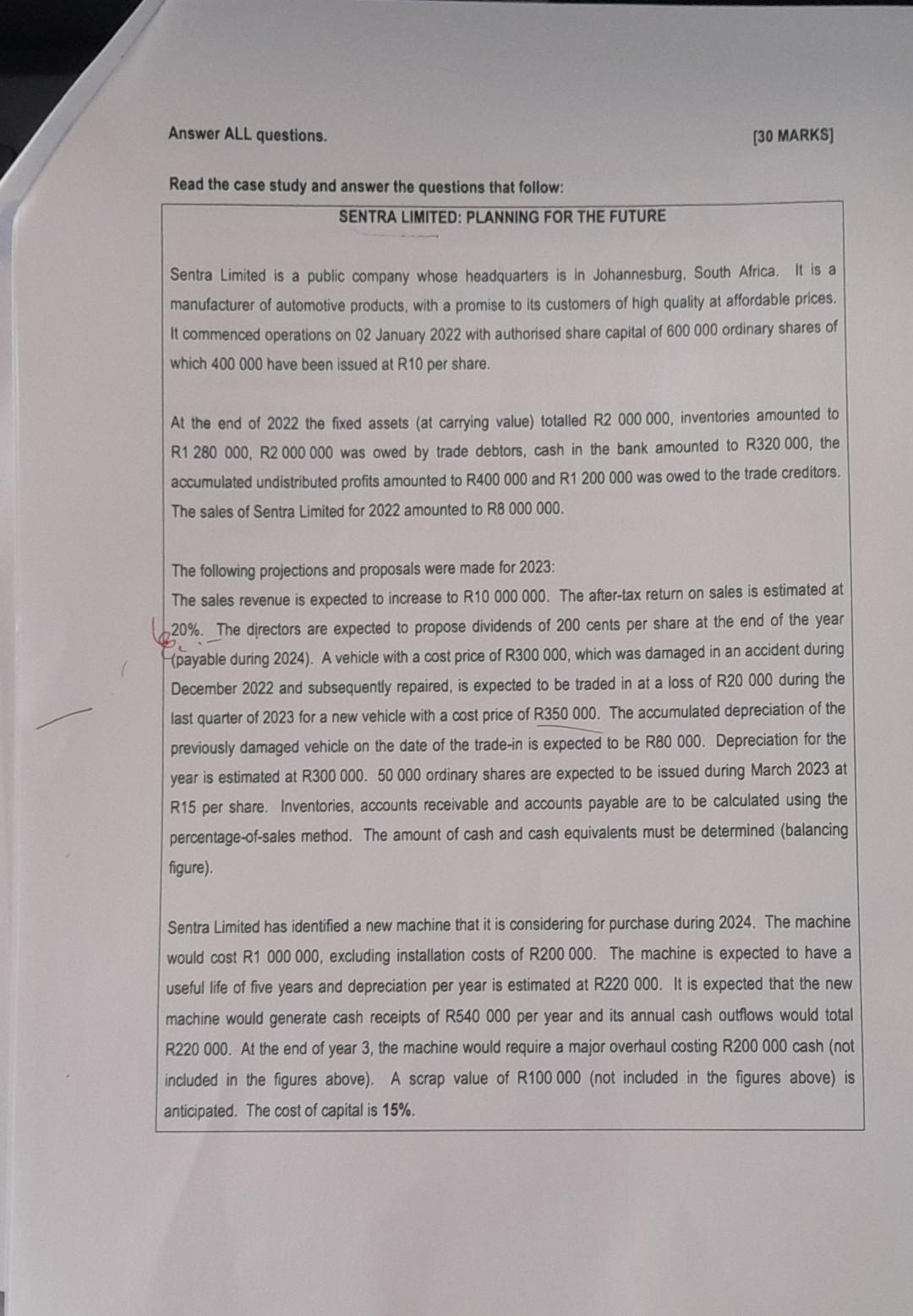 Read the case study and answer the questions that follow: SENTRA