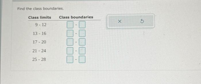  Find the class boundaries