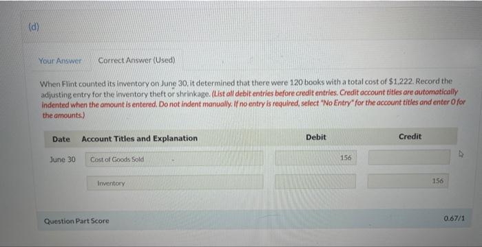 retail stores. At the end of May, Flint's inventory consists of 240