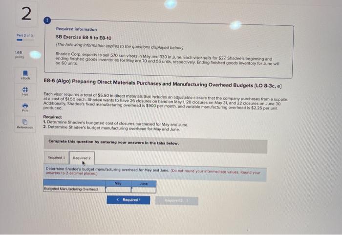 help asap 2 Part 20 Required information SB Exercise E8-5 to E8-10
