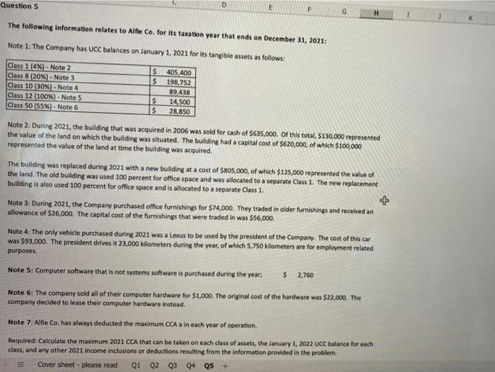 ECODE tas Question 5 D E F G H The following information