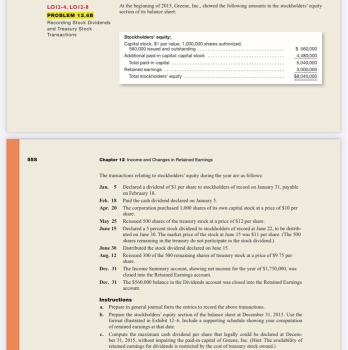  558 LO 12-4, LO 12-8 PROBLEM 12.6B Recording Stock Dividends and