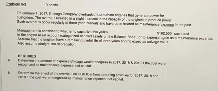  Problem 6-2 a 10 points On January 1, 2017, Chicago Company