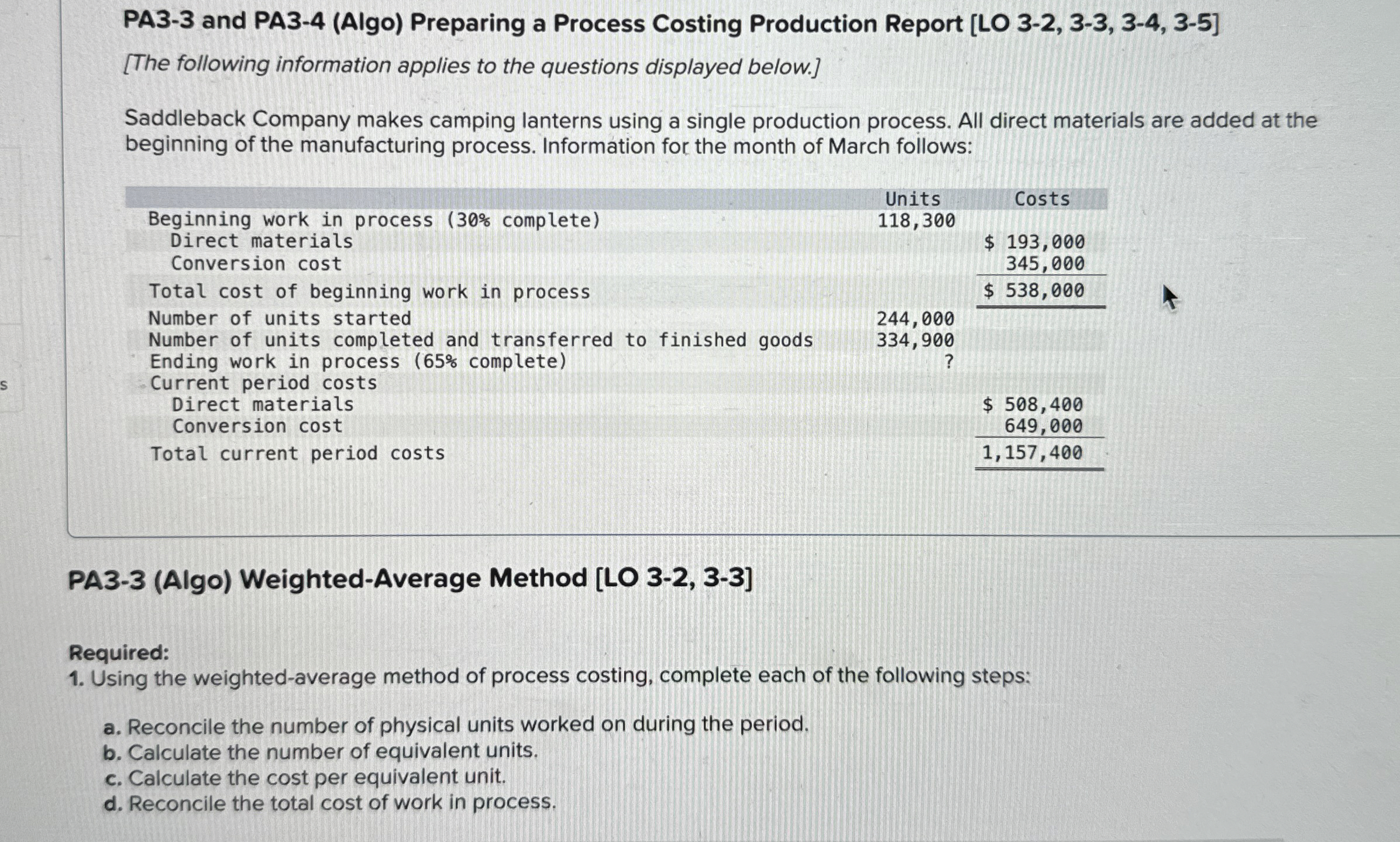  PA3-3 and PA3-4(Algo) Preparing a Process Costing Production Report [LO 3-2,3-3,3-4,3-5]