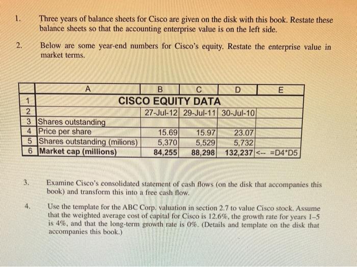 Please answere question 4. Use this template. 1. Three years of balance