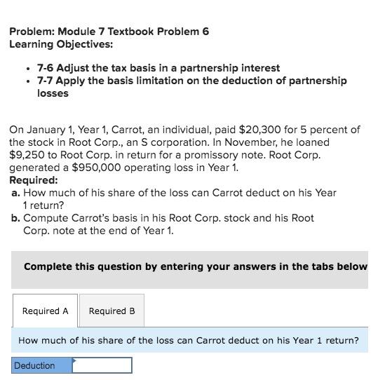  Problem: Module 7 Textbook Problem 6 Learning Objectives: 7-6 Adjust the