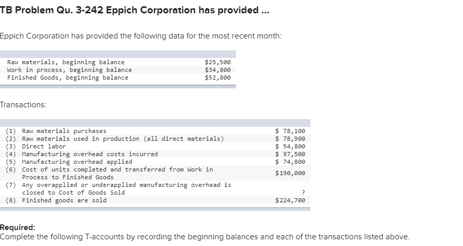  TB Problem Qu. 3-242 Eppich Corporation has provided ... Eppich Corporation