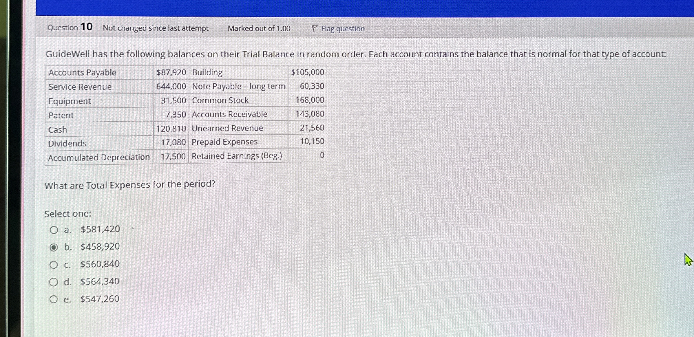  Question 10 Not changed since last attempt Marked out of 1.00