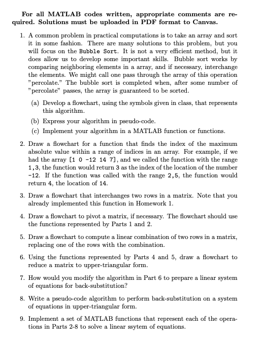  For all MATLAB codes written, appropriate comments are re- quired. Solutions