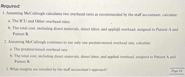 Multiple Predetermined Overhead Rates: Service Industry L02-1, L02-2, L02-3, L02-4 McCullough Hospital