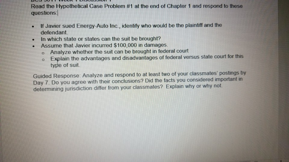 After reading the Hypothetical case problem #1 answer the questions. If Javier