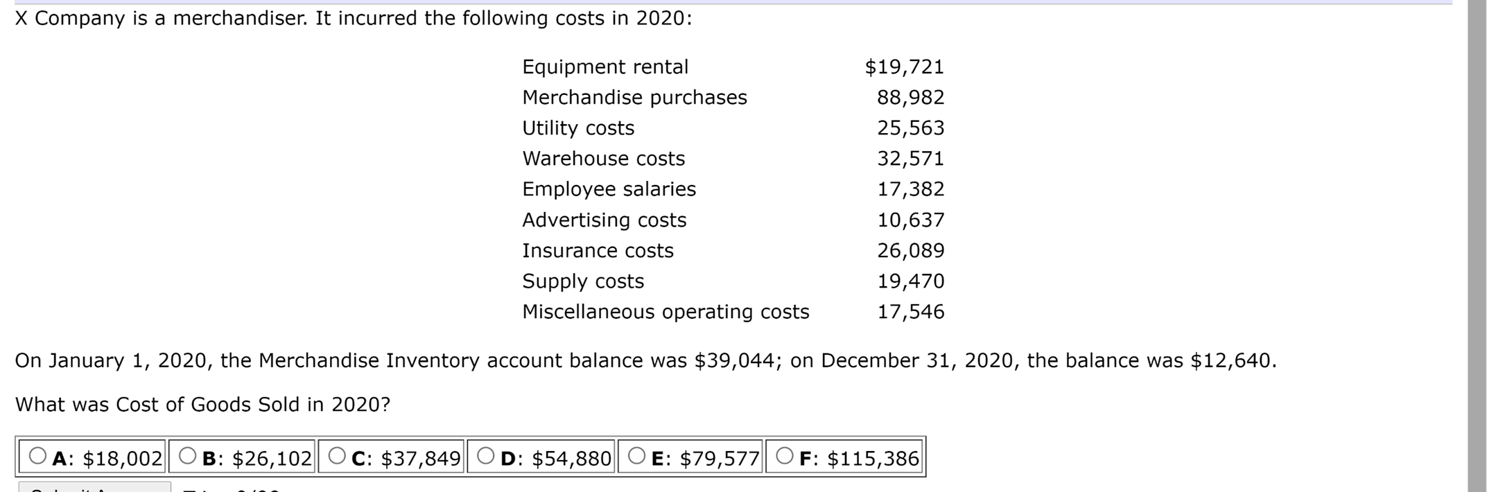 help answer multiple-choice problems 1,2,3 with explanation please X Company is a