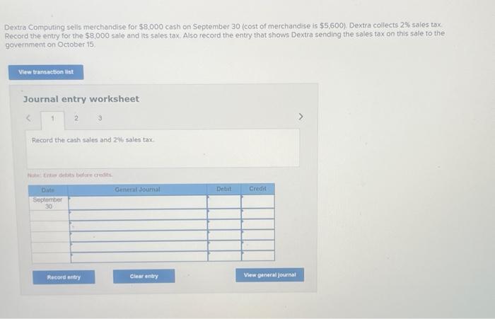 please answer as quick as possible Dextra Computing sells merchandise for $8,000