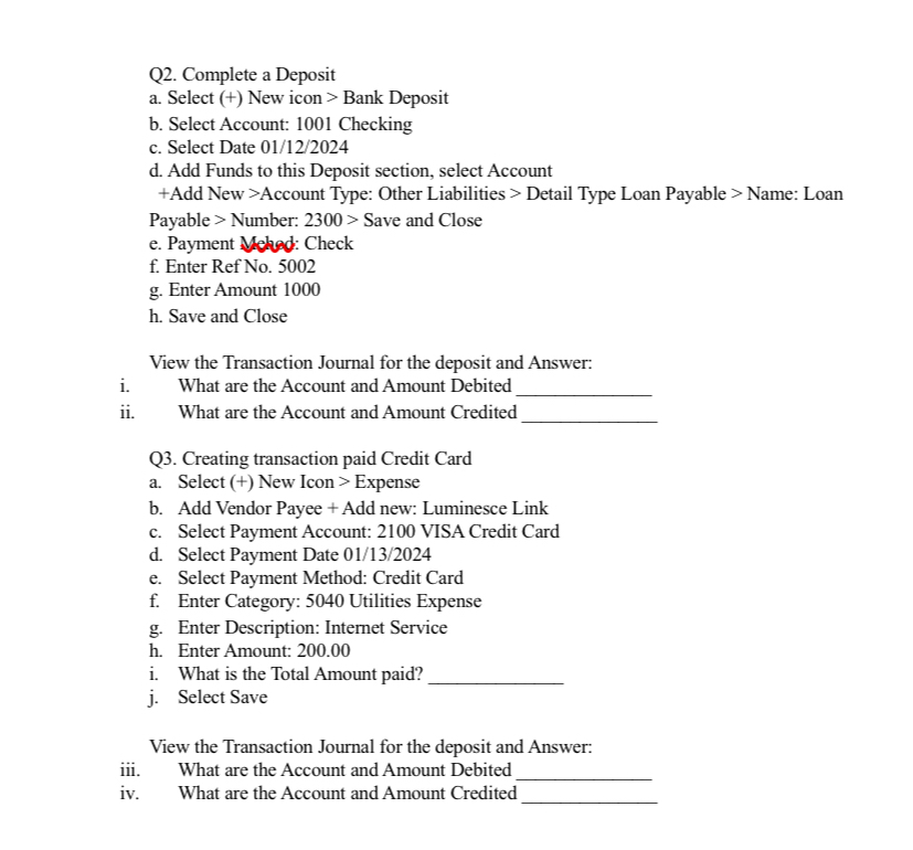  Q2. Complete a Deposit a. Select (+) New icon > Bank