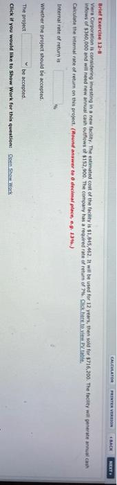  CALOILATOR FRINTER VERSION BACK NEXT Brief Exercise 12-8 Viera Corporation is