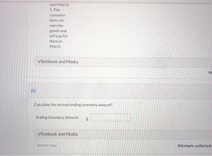 to determine the amount of its ending inventory as at February 28,