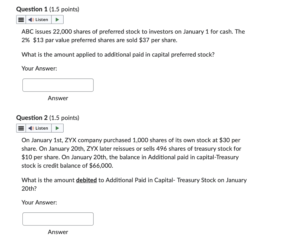 Hi please help with these I am struggling ABC issues 22,000 shares