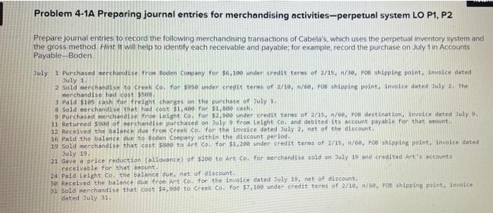  Problem 4-1A Preparing journal entries for merchandising activities-perpetual system LO P1,
