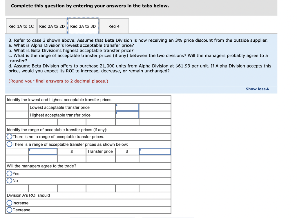information relative to the two divisions: Case 2 4 51,000 315,000 103,000