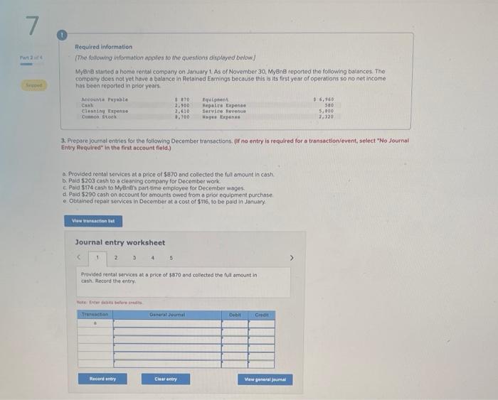 please complete all journal entry worksheets (1-5) Required information [The following information