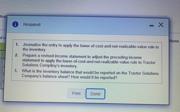  that Required - X d-n tions 1. Journalize the entry to